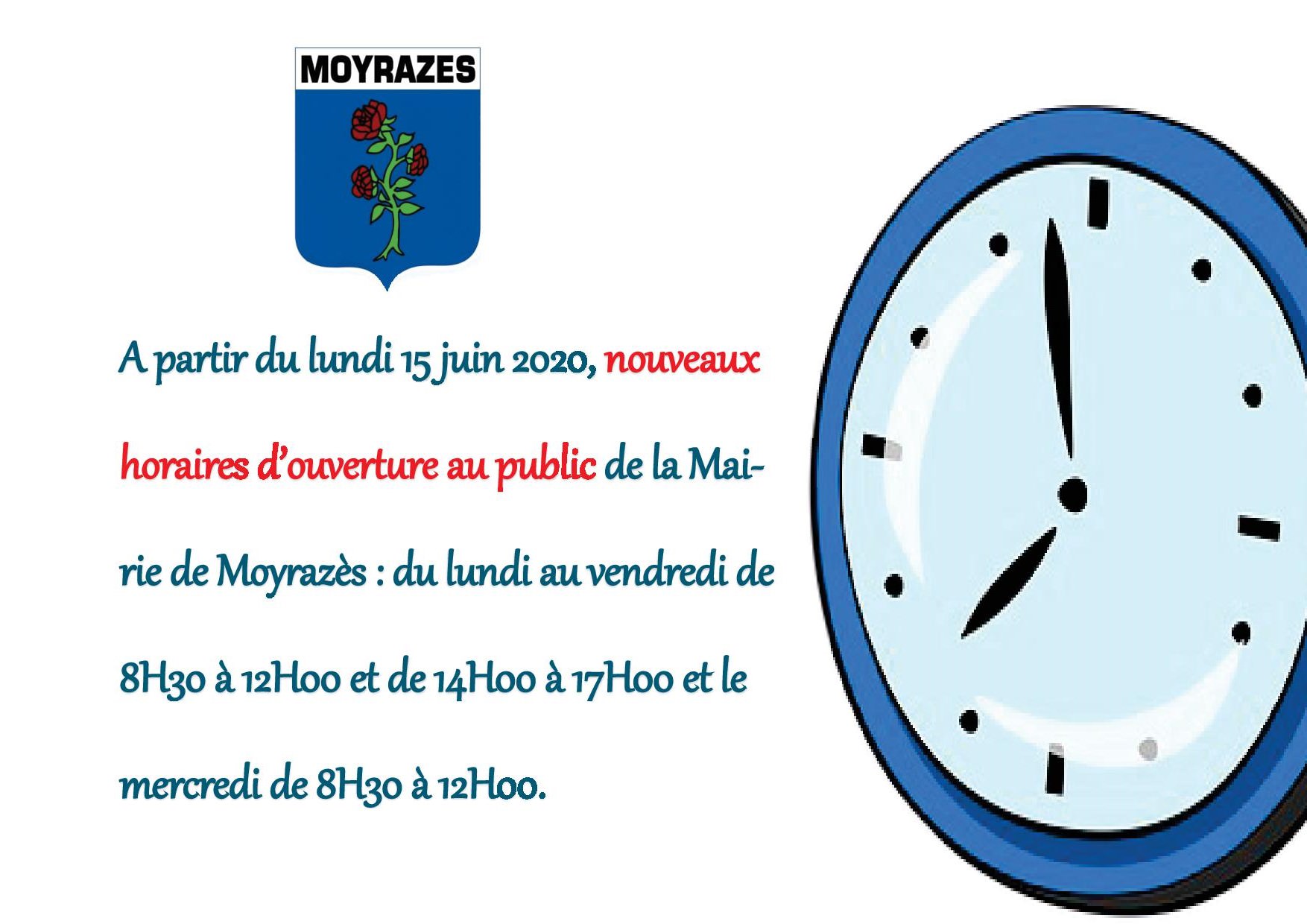 Changement d'horaires d'ouverture de la Mairie  Commune de Moyrazès